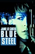 Blue Steel (1990) - Posters — The Movie Database (TMDB)