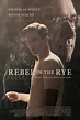 Rebel in the Rye Movie Poster |Teaser Trailer