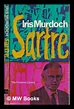 Sartre: romantic rationalist / Iris Murdoch by Murdoch, Iris: (1967 ...