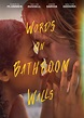 Words on Bathroom Walls - An Engaging Mature YA Entry