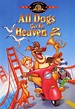Todos los perros van al cielo 2 | Cinepedia | Fandom