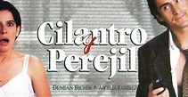 Cilantro y Perejil - película: Ver online en español