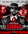 Django Unchained (2012) | Snollygoster.productions | PosterSpy