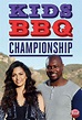 Kids BBQ Championship | TV Time