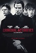 Criminal Activities - Überlasst die Verbrechen den Verbrechern ...