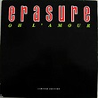 Erasure Oh l amour (Vinyl Records, LP, CD) on CDandLP