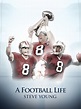 Prime Video: A Football Life - Steve Young