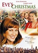 Eve's Christmas (TV Movie 2004) - IMDb