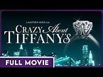 Crazy About Tiffany's (1080p) FULL MOVIE - Comedy, Documentary, Drama ...