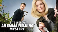 Site Unseen: An Emma Fielding Mystery | Apple TV
