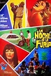 La Noche de la Furia - 7 de Setembro de 1974 | Filmow