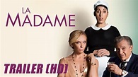 La Madame (Madame) - Soundtrack, Tráiler - Dosis Media