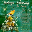 Today's Blessing, It's Friday Pictures, Photos, and Images for Facebook ...