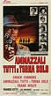 Ammazzali tutti e torna solo | Film, Film western, Locandine di film