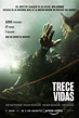 Trece vidas - Película 2022 - SensaCine.com