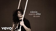 Cássia Eller - Espírito Do Som - YouTube