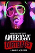 American Dirtbags (2015) | The Poster Database (TPDb)