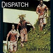 Dispatch – Bang Bang Lyrics | Genius Lyrics