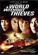 A World Without Thieves | Film 2004 - Kritik - Trailer - News | Moviejones