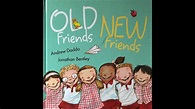 OLD Friends NEW Friends By Andrew Daddo & Illustrated By Jonathan ...
