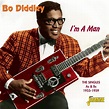 Bo Diddley - I'm A Man - The Singles As & Bs 1955-1959 [ORIGINAL ...