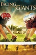 Facing the Giants - Rotten Tomatoes