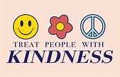 Treat People With Kindness Graphic Poster: Digital Download - Etsy UK