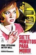 Enciclopedia del Cine Español: Siete minutos para morir (1965)