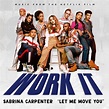Sabrina Carpenter - Let Me Move You (From the Netflix film "Work It ...