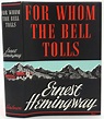 For Whom the Bell Tolls | Ernest Hemingway | First edition