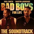 ‎Bad Boys For Life Soundtrack by Various Artists on Apple Music