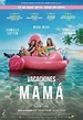 [Cine] Vacaciones con Mamá, la aventura de la familia