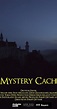 Mystery Cache (2011) - News - IMDb