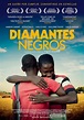 Crítica | Diamantes negros