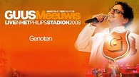 Guus Meeuwis - Genoten (Live in het Philips Stadion, Eindhoven 2008 ...