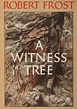 A Witness Tree by Robert Frost | eBook | Barnes & Noble®