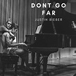 Stream Justin Bieber - Don't Go Far by Leaked Hits | Listen online for ...