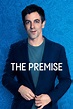 The Premise (série) : Saisons, Episodes, Acteurs, Actualités