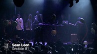 Sean Leon // Section 81 (Live at uTOpia) - YouTube