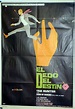 "DEDO DEL DESTINO, EL " MOVIE POSTER - "EL DEDO DEL DESTINO" MOVIE POSTER