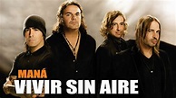 Maná - Vivir sin aire (Audio original WAV en LINK) - YouTube