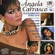 Sus Cuatro Primeros Discos en Ariola, Vol. 1 [1978-1983] by Angela ...