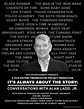 It's Always About the Story: Conversations with Alan Ladd, Jr. (2016 ...