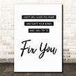 Coldplay Fix You Song Lyric Quote Print - Red Heart Print