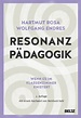 Resonanzpädagogik von Hartmut Rosa | ISBN 978-3-407-25768-0 | Fachbuch ...