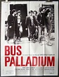 BUS PALLADIUM - Ciné-Images