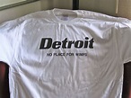 Detroit No Place For Wimps White T Shirt Motown Size XL Jerzees High ...