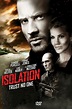 Isolation (2015) - Posters — The Movie Database (TMDb)