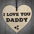 I Love You Daddy Wooden Hanging Heart Fathers Day Gift