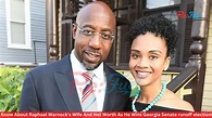 All You Need To Know About Raphael Warnock’s Wife And Net Worth ...